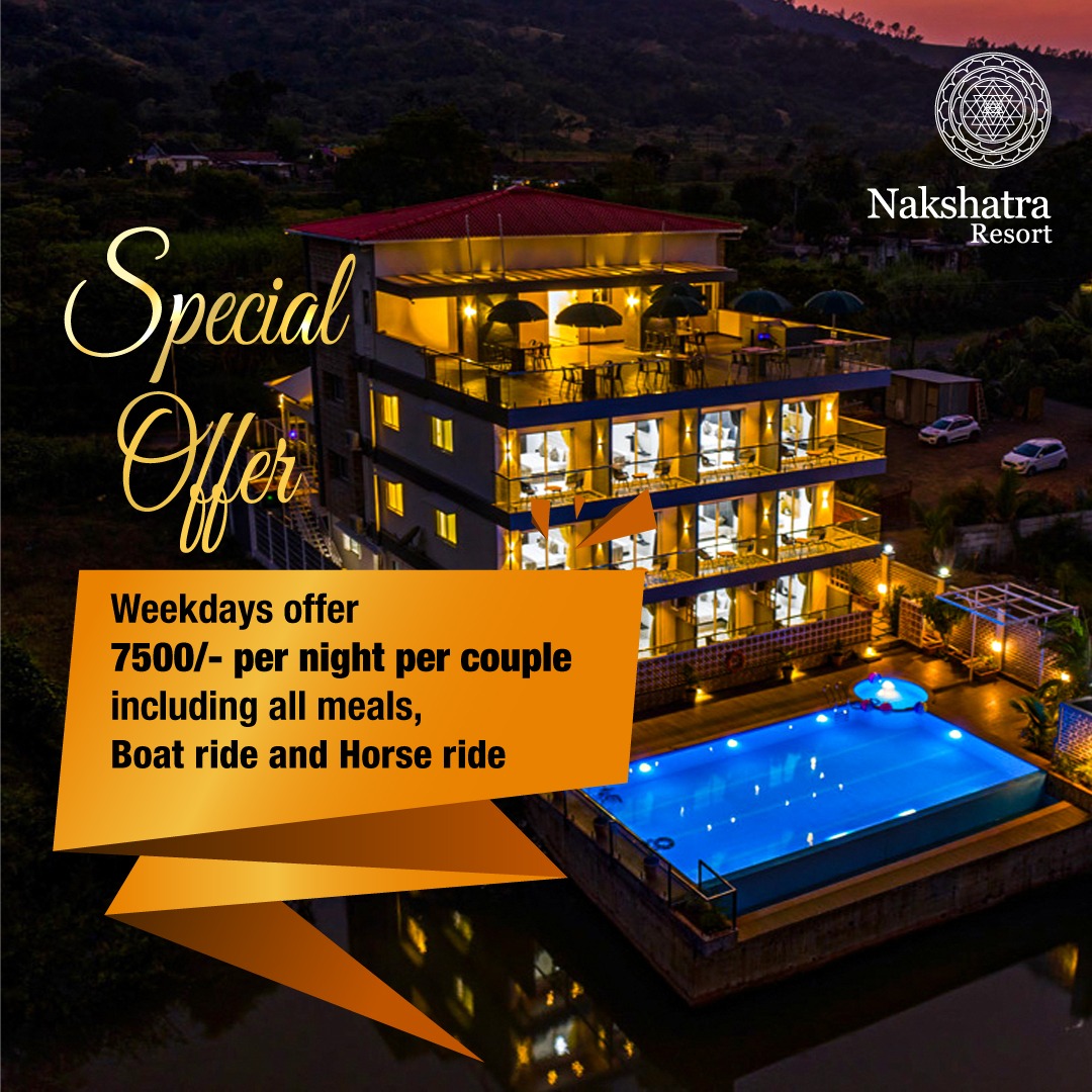 Weekdays Special Offer - Nakshatra Resort